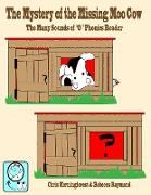 The Mystery of the Missing Moo Cow - The Many Sounds of "o" Phonics Reader