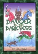 Danger in the Darkness