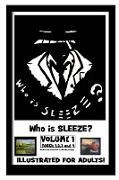 Sleeze Volume-1 'Who Is Sleeze?'