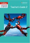 Collins International Primary Science - Teacher's Guide 2