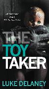 The Toy Taker