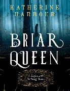 Briar Queen