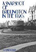 A Snapshot of Bridlington in the 1920s