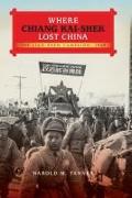 Where Chiang Kai-Shek Lost China: The Liao-Shen Campaign, 1948