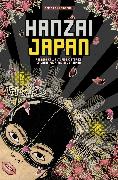 Hanzai Japan: Fantastical, Futuristic Stories of Crime from and about Japan