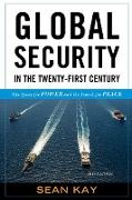 Global Security in the Twenty-First Century