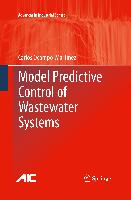 Model Predictive Control of Wastewater Systems