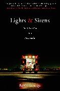 Lights and Sirens