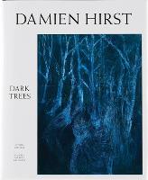 Damien Hirst: Dark Trees