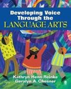 Developing Voice Through the Language Arts