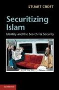 Securitizing Islam