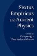 Sextus Empiricus and Ancient Physics