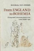 From England to Bohemia