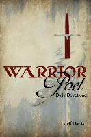 Warrior Poet: Daily Devotional