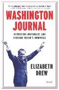 Washington Journal: Reporting Watergate and Richard Nixon's Downfall