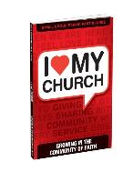 I Love My Church: Growing in the Community of Faith