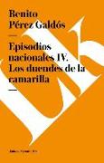 Episodios Nacionales IV. Los Duendes de La Camarilla