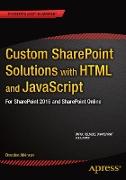 Custom SharePoint Solutions with HTML and JavaScript