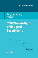 Statistical Analysis of Designed Experiments, Third Edition