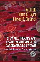 Stem Cell Therapy and Tissue Engineering for Cardiovascular Repair