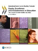 International Summit on the Teaching Profession Equity, Excellence and Inclusiveness in Education