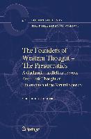 The Founders of Western Thought – The Presocratics