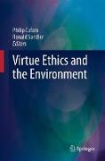 Virtue Ethics and the Environment