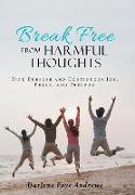 Break Free from Harmful Thoughts
