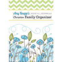 Amy Knapp Christian Family Organizer