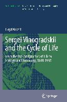 Sergei Vinogradskii and the Cycle of Life