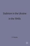 Stalinism in Ukraine in the 1940s