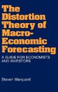 Distortion Theory of Macroeconomic Forecasting