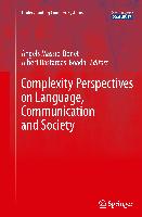 Complexity Perspectives on Language, Communication and Society