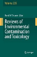 Reviews of Environmental Contamination and Toxicology Volume 235