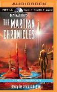 The Martian Chronicles: A Radio Dramatization