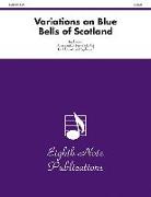 Variations on Blue Bells of Scotland: Part(s)