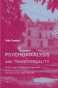 Psychoanalysis and Transversality: Texts and Interviews 1955-1971