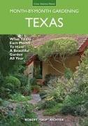 Texas Month-By-Month Gardening