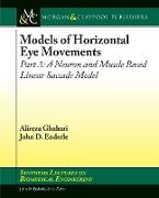 Models of Horizontal Eye Movements