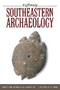 Exploring Southeastern Archaeology