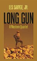 Long Gun: A Western Quartet