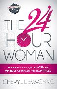 The 24-Hour Woman