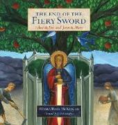 The End of the Fiery Sword: Adam & Eve and Jesus & Mary