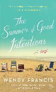 The Summer of Good Intentions