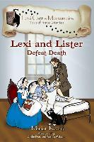 Lexi and Lister: Defeat Death