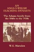 An Anglo-Welsh Teaching Dynasty
