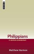 Philippians: A Mentor Commentary