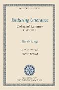 Enduring Utterance: Collected Lectures (1993-2001)