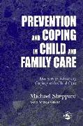 Prevention and Coping in Child and Family Care