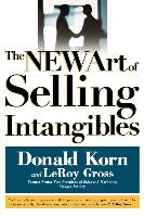 The New Art of Selling Intangibles